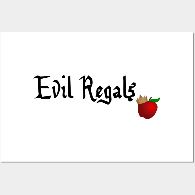 Evil Regals Wall Art by ButterfliesT